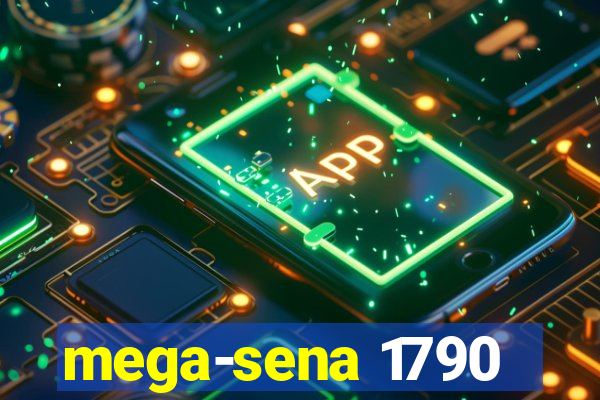 mega-sena 1790