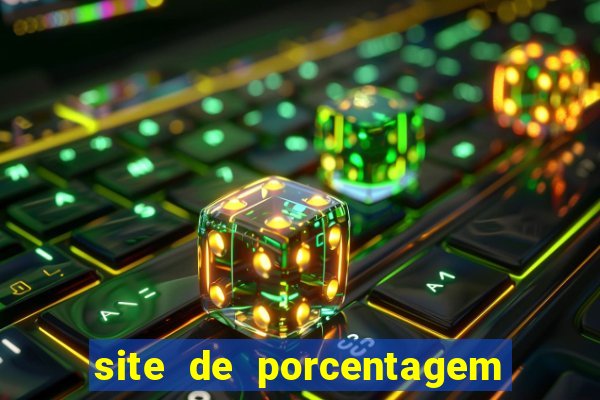 site de porcentagem de jogos slots