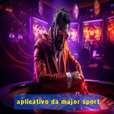 aplicativo da major sport