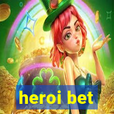 heroi bet
