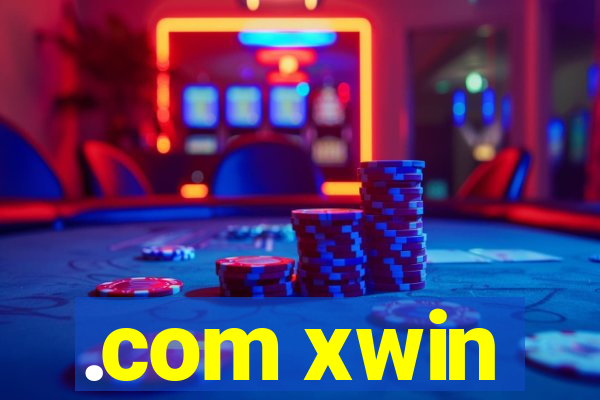 .com xwin