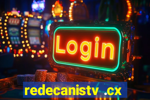 redecanistv .cx