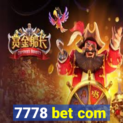 7778 bet com