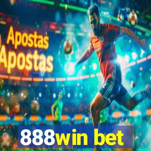 888win bet