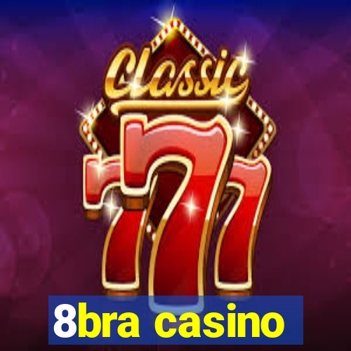8bra casino