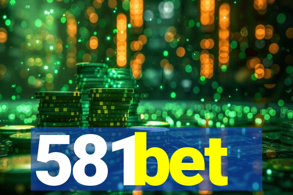 581bet