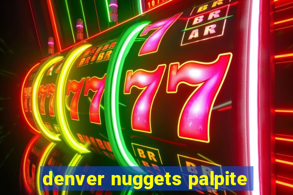 denver nuggets palpite