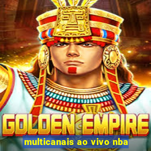 multicanais ao vivo nba