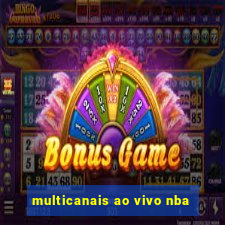 multicanais ao vivo nba