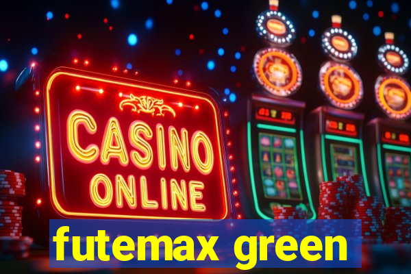 futemax green