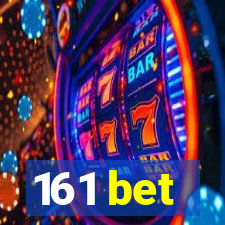 161 bet
