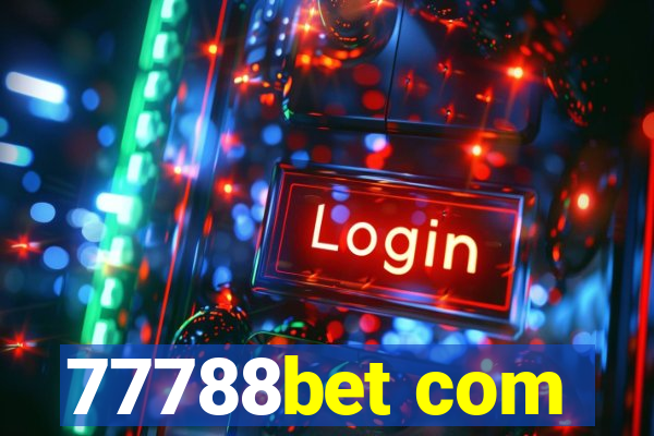 77788bet com