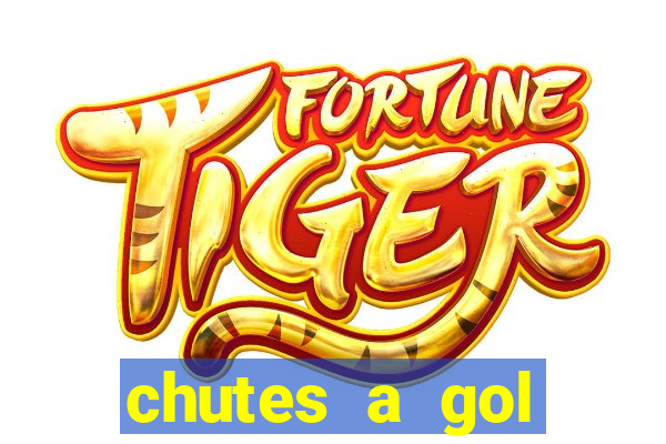 chutes a gol estrela bet