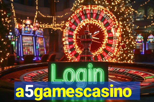 a5gamescasino