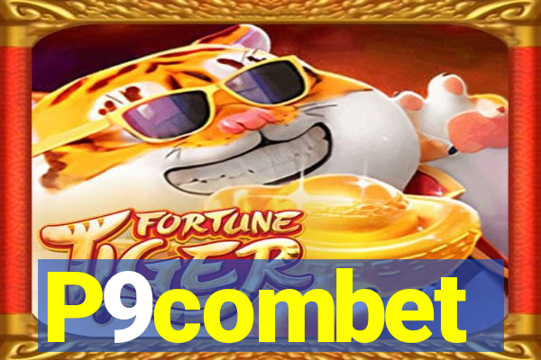 P9combet