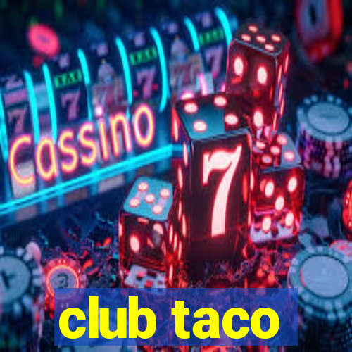 club taco