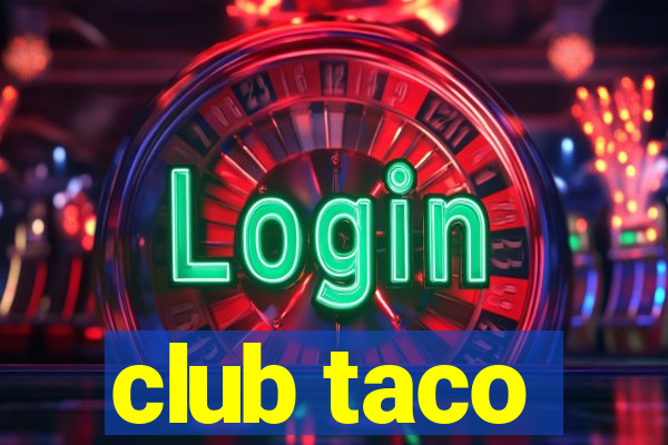 club taco