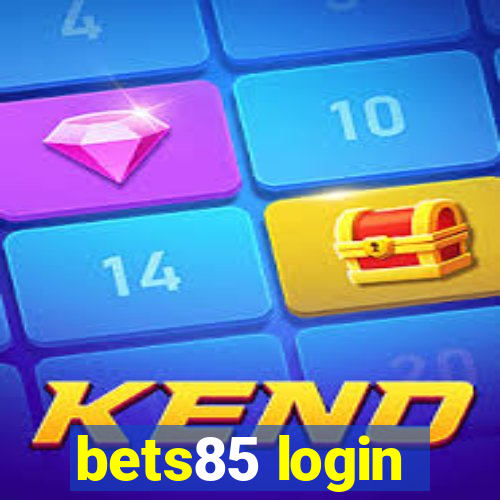 bets85 login