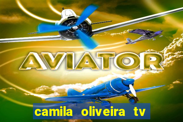 camila oliveira tv bahia marido