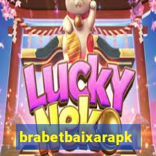 brabetbaixarapk