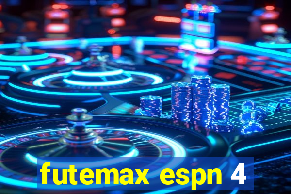 futemax espn 4