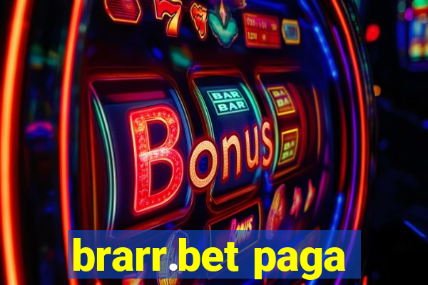 brarr.bet paga