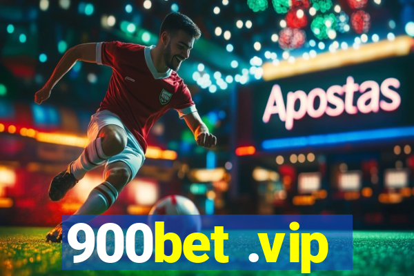 900bet .vip