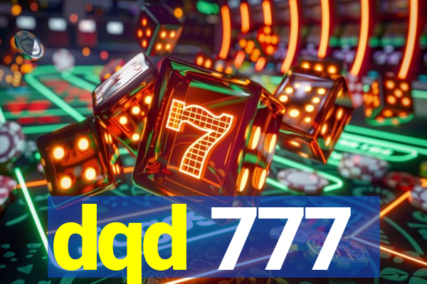dqd 777