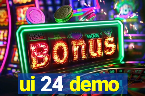 ui 24 demo