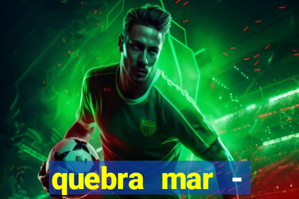 quebra mar - santos ao vivo