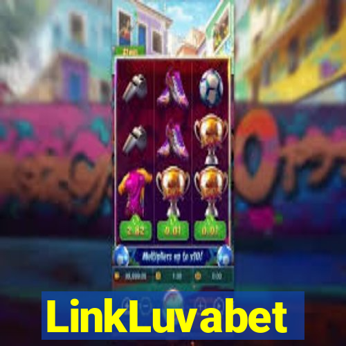 LinkLuvabet