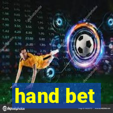 hand bet