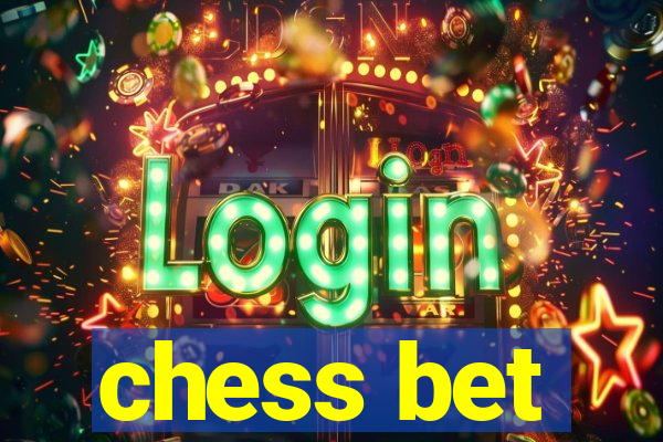 chess bet