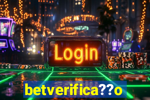 betverifica??o
