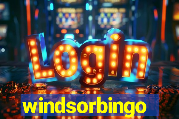 windsorbingo