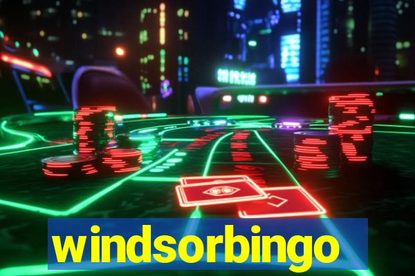 windsorbingo