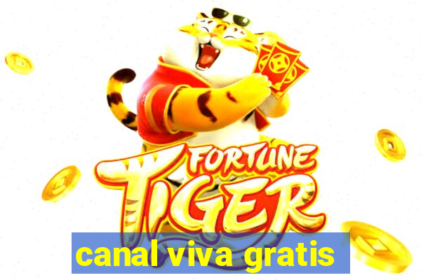 canal viva gratis