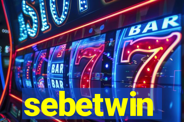 sebetwin