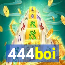 444boi