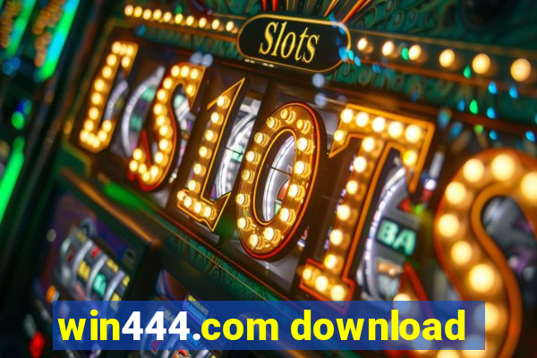 win444.com download