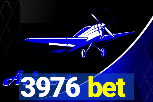 3976 bet