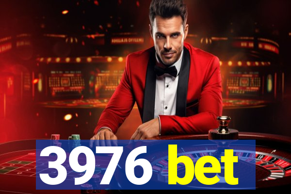 3976 bet