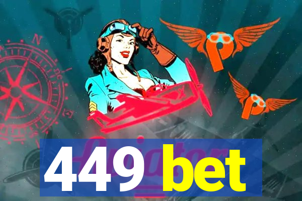 449 bet