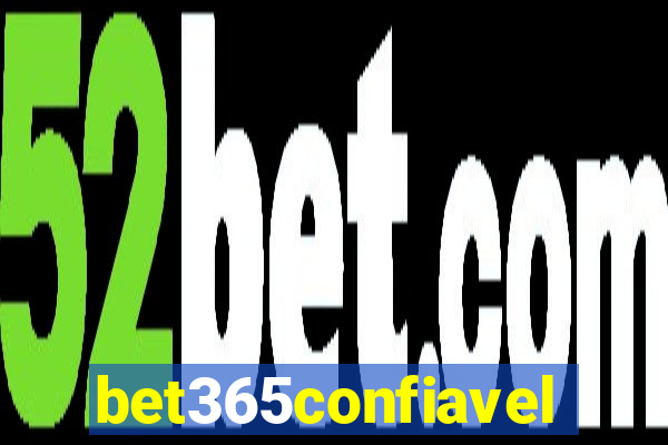 bet365confiavel
