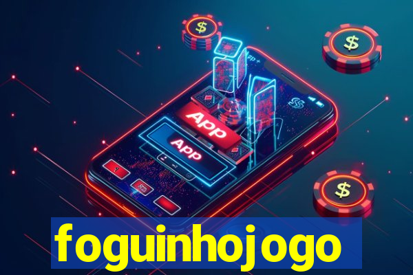 foguinhojogo