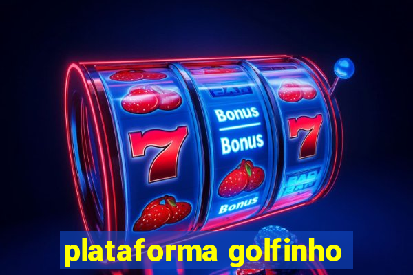 plataforma golfinho
