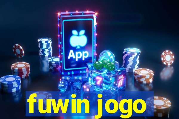 fuwin jogo