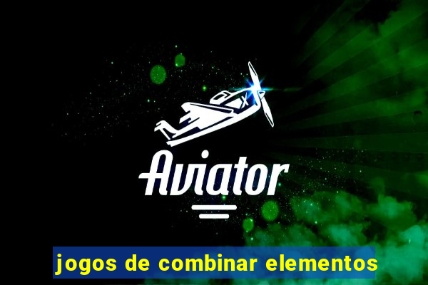 jogos de combinar elementos