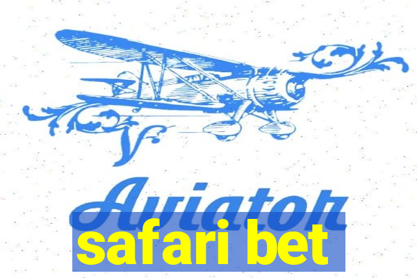 safari bet