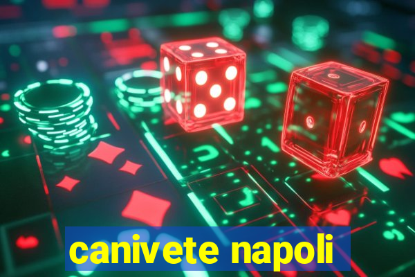 canivete napoli